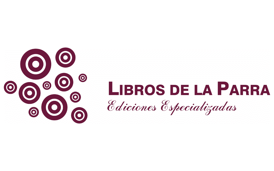 LIBROS DE LA PARRA Ediciones Especializadas